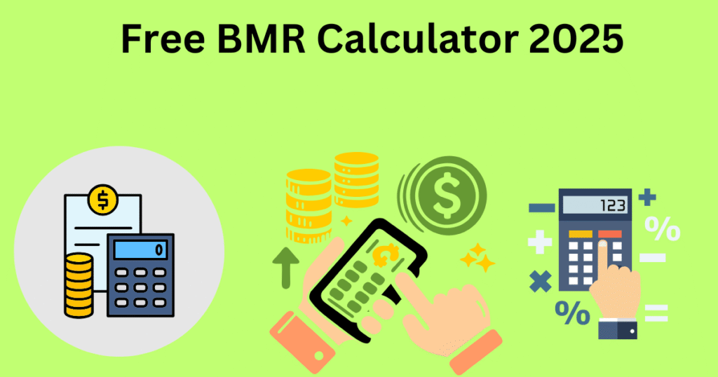Free BMR Calculator 2025