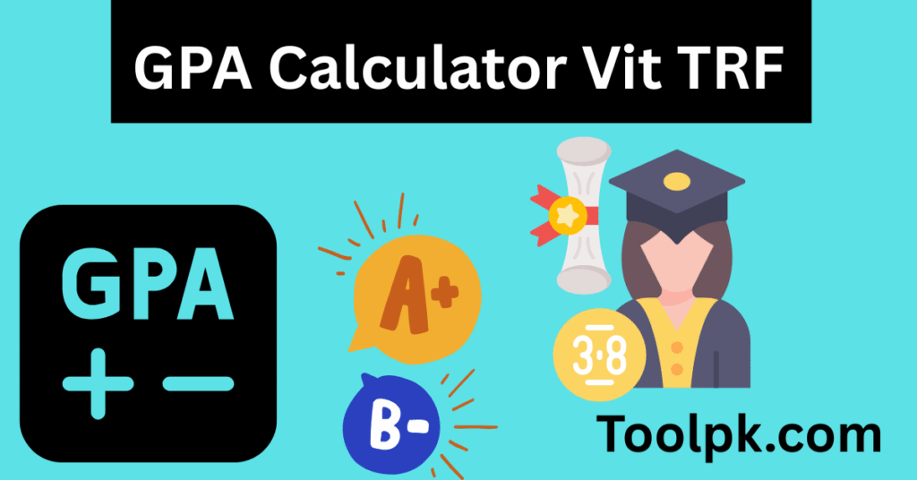 GPA Calculator Vit TRF