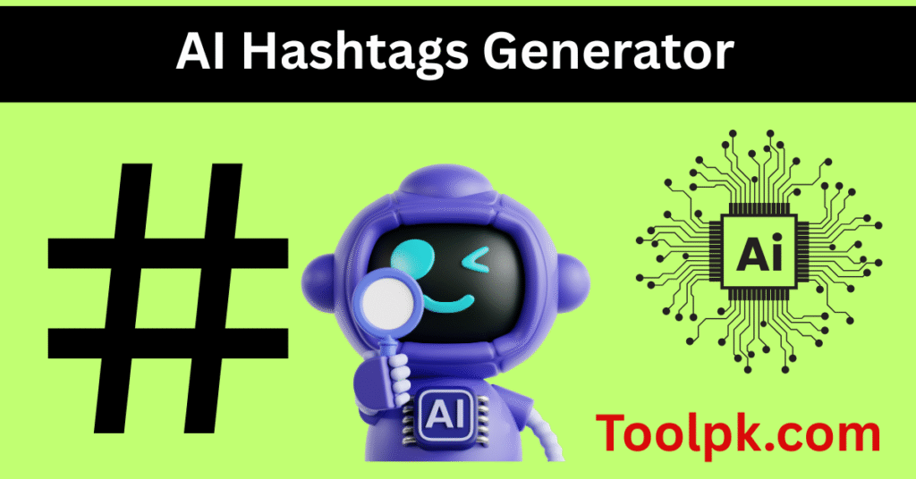 AI Hashtags Generator AI Hashtags Generator