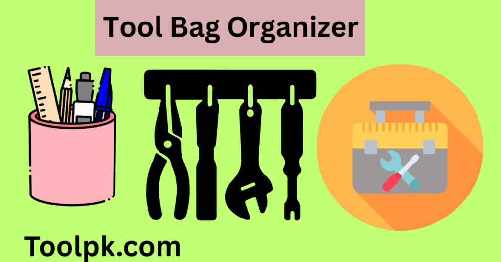 Tool Bag Organizer